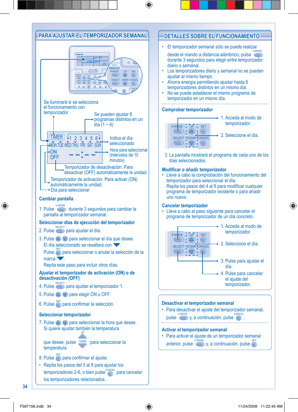 On off timer, Para ajustar el temporizador semanal, Detalles sobre el funcionamiento | Cambiar pantalla 1. pulse, Para seleccionar la temperatura. 8. pulse, Y, a continuación, pulse | Panasonic U5LA1E5 User Manual | Page 34 / 112