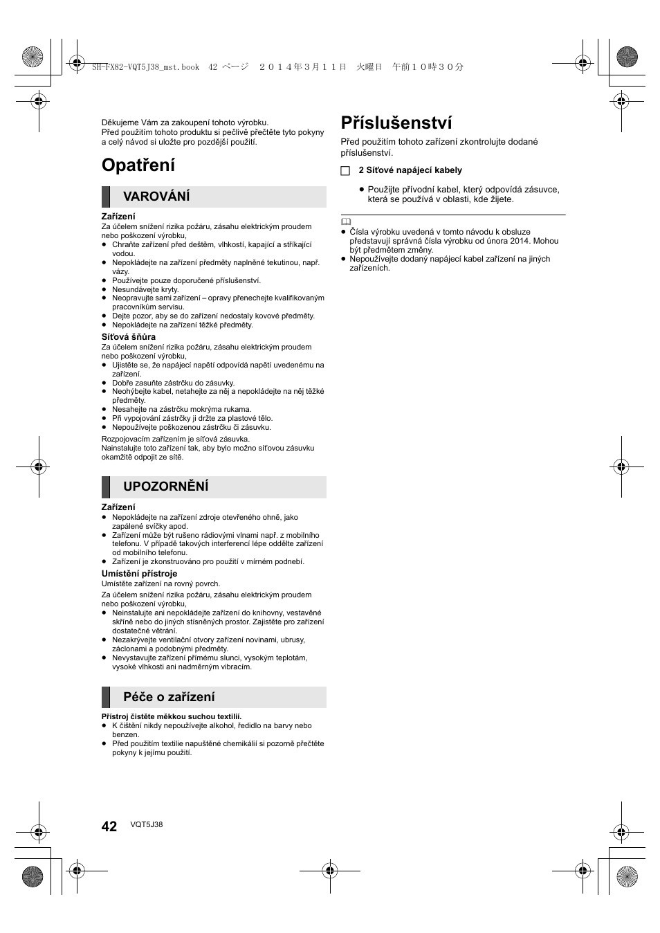 Opatření, Příslušenství, Varování upozornění péče o zařízení | Panasonic SHFX82E User Manual | Page 42 / 56
