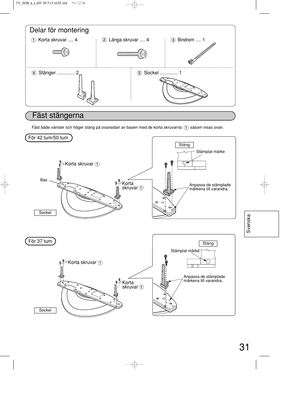 Fäst stängerna, Delar för montering | Panasonic TYST08K User Manual | Page 31 / 52