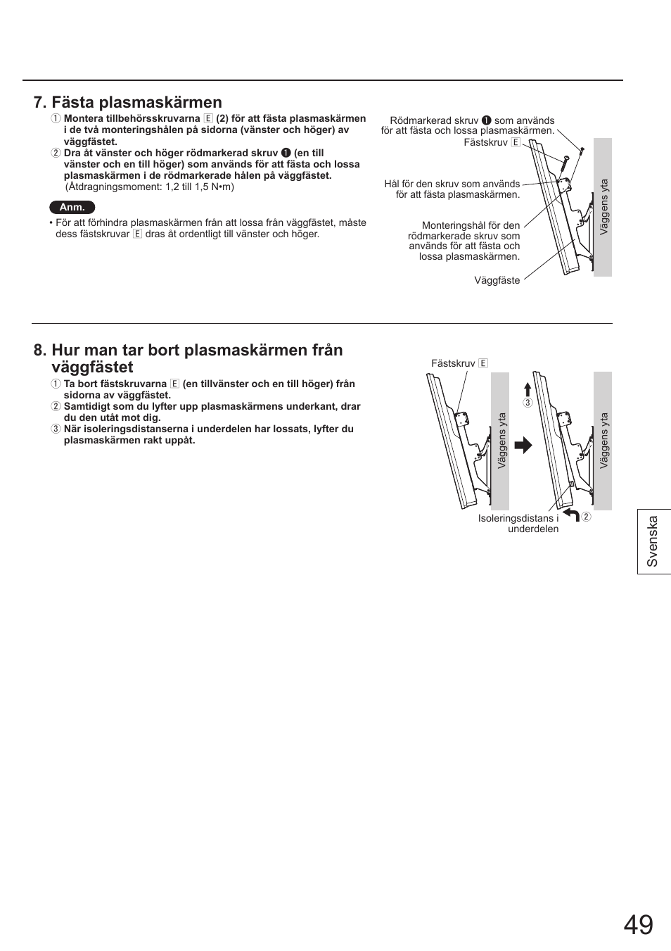 Fästa plasmaskärmen, Hur man tar bort plasmaskärmen från väggfästet, Svenska | Panasonic TYWK4P1RW User Manual | Page 49 / 84