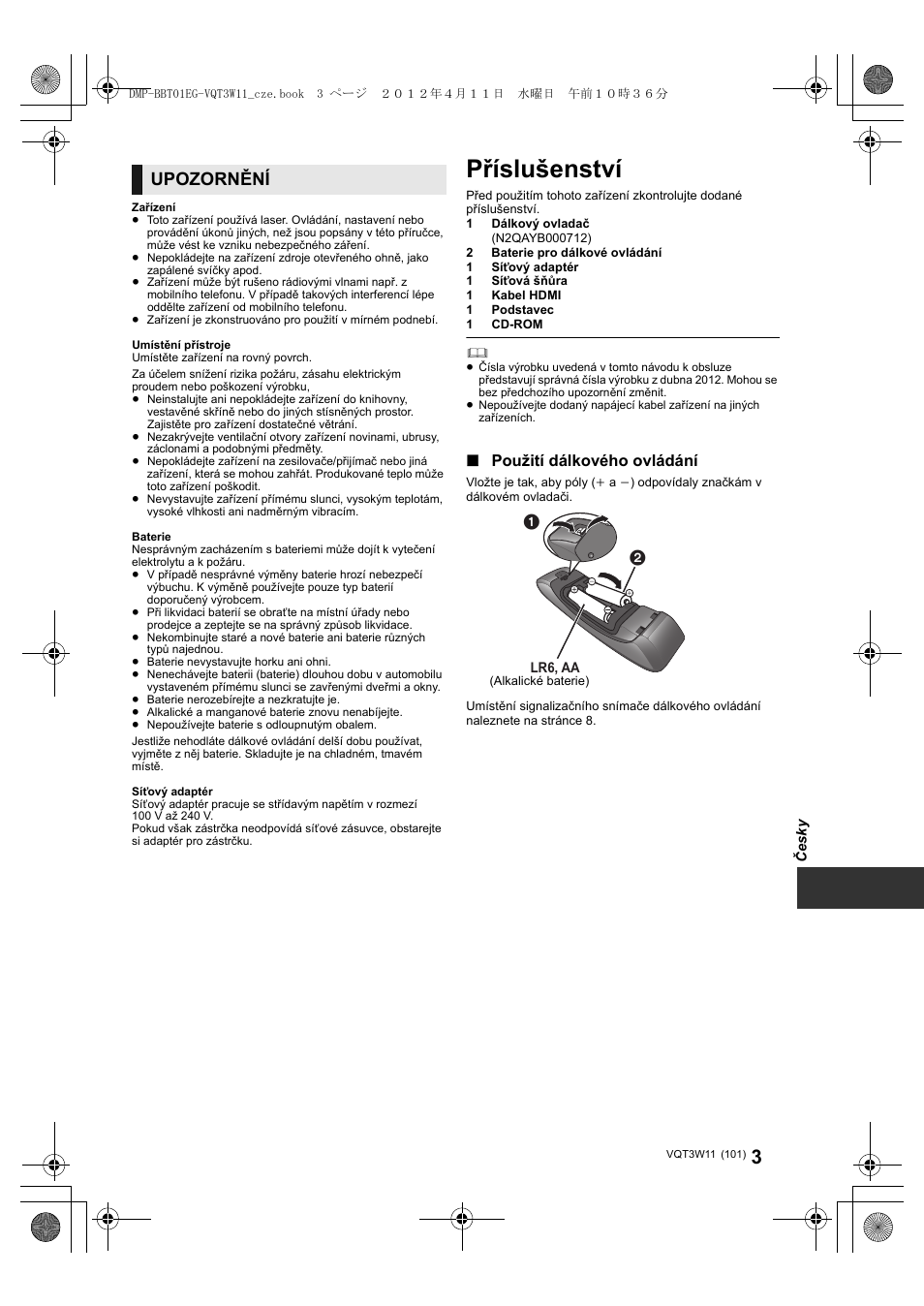 Příslušenství, Upozornění, Použití dálkového ovládání | Panasonic DMPBBT01EG User Manual | Page 101 / 156