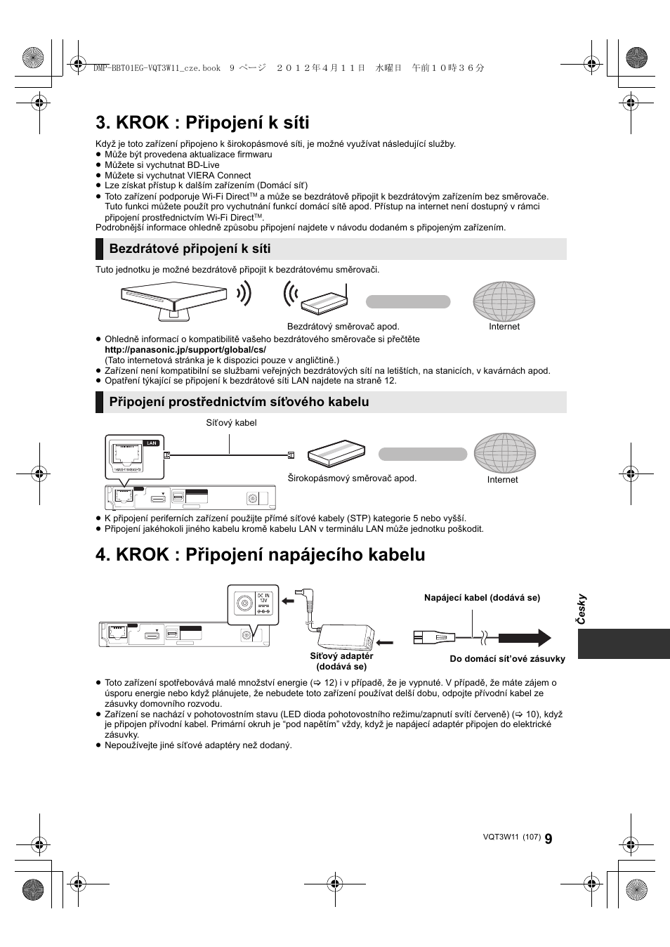 Krok : připojení k síti, Krok : připojení napájecího kabelu, Bezdrátové připojení k síti | Připojení prostřednictvím síťového kabelu | Panasonic DMPBBT01EG User Manual | Page 107 / 156