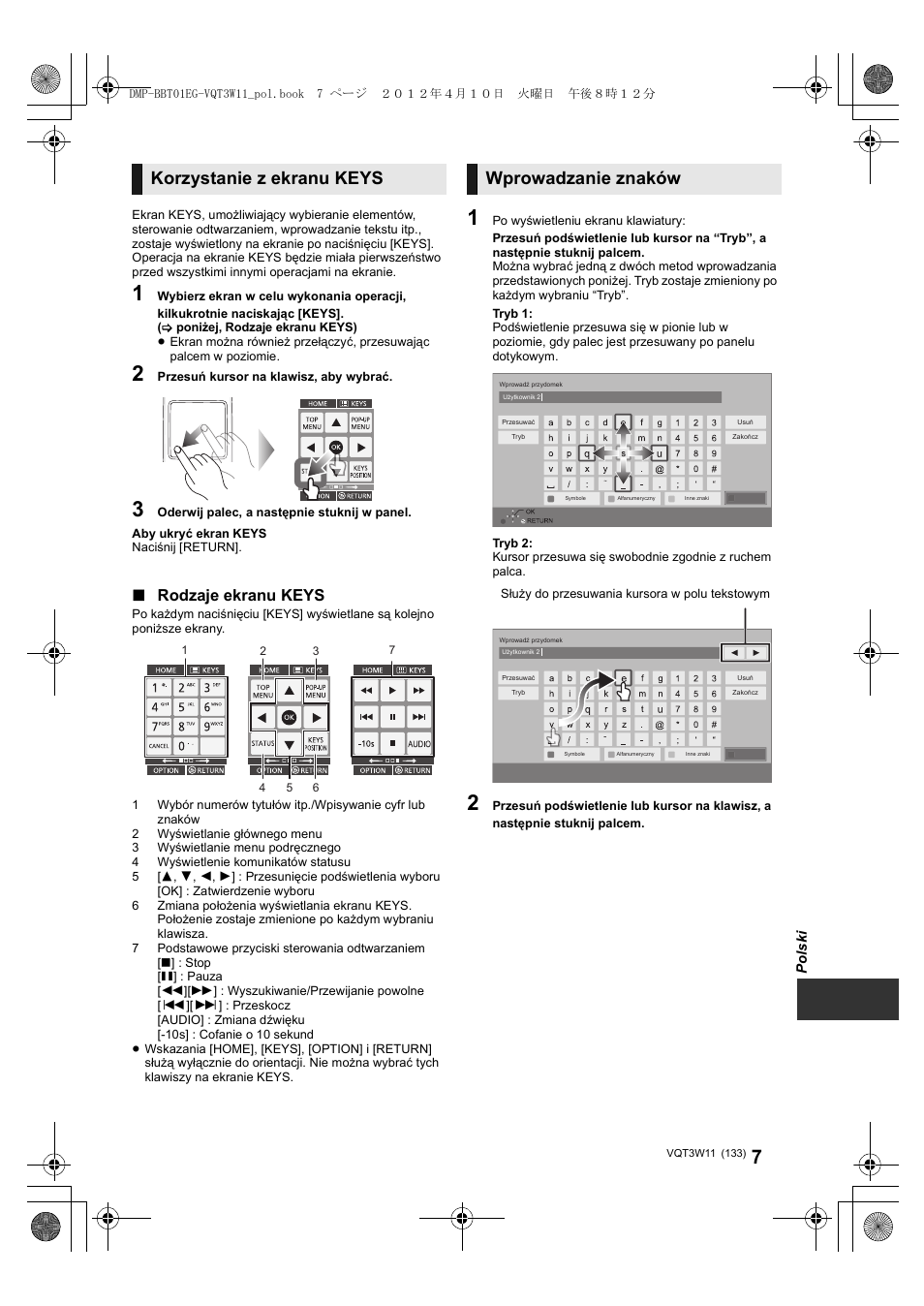 Korzystanie z ekranu keys, Wprowadzanie znaków, Rodzaje ekranu keys | Panasonic DMPBBT01EG User Manual | Page 133 / 156