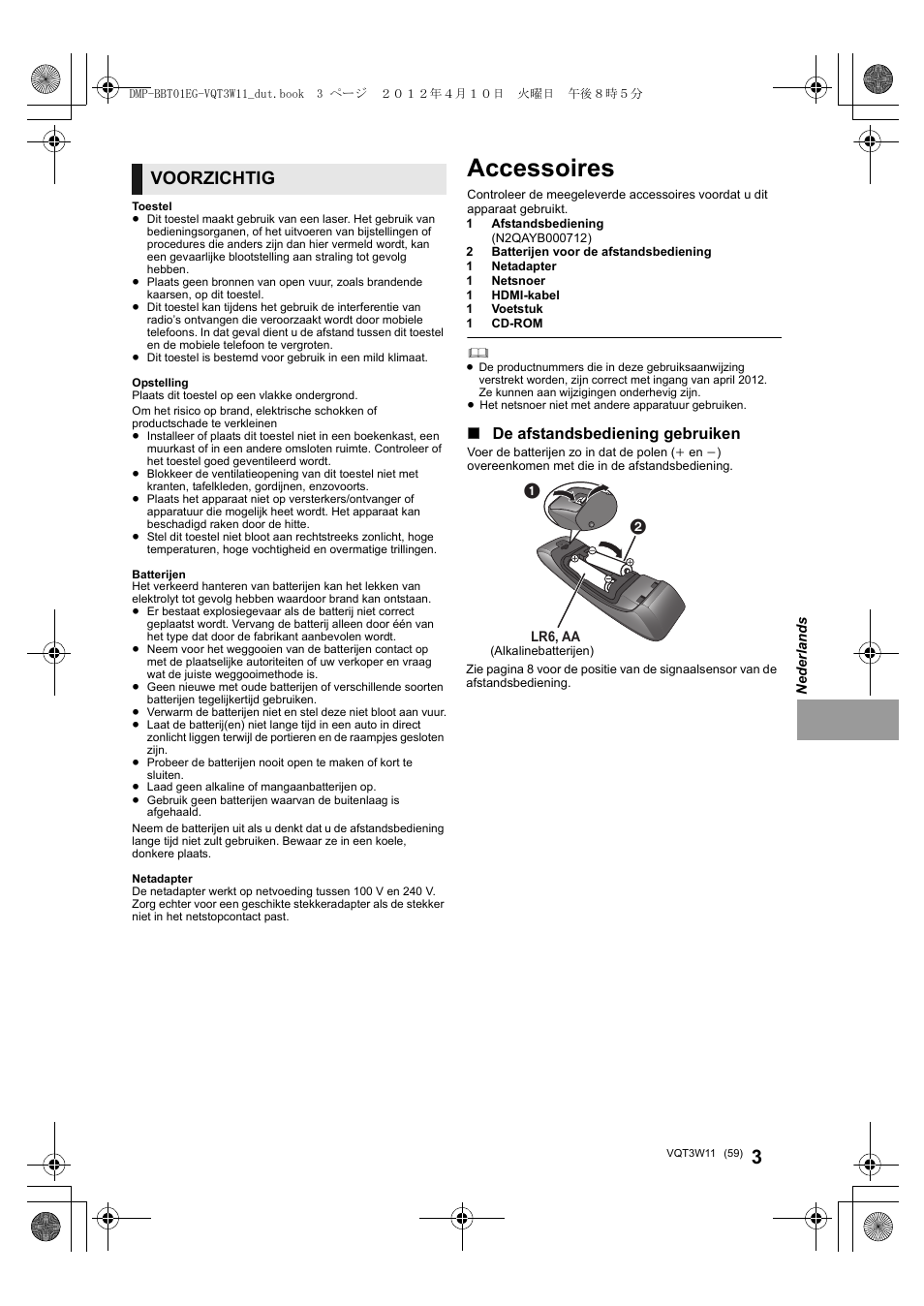 Accessoires, Voorzichtig, De afstandsbediening gebruiken | Panasonic DMPBBT01EG User Manual | Page 59 / 156