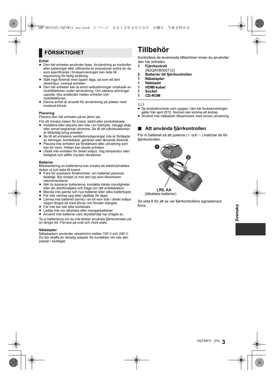 Tillbehör, Försiktighet, Att använda fjärrkontrollen | Panasonic DMPBBT01EG User Manual | Page 73 / 156