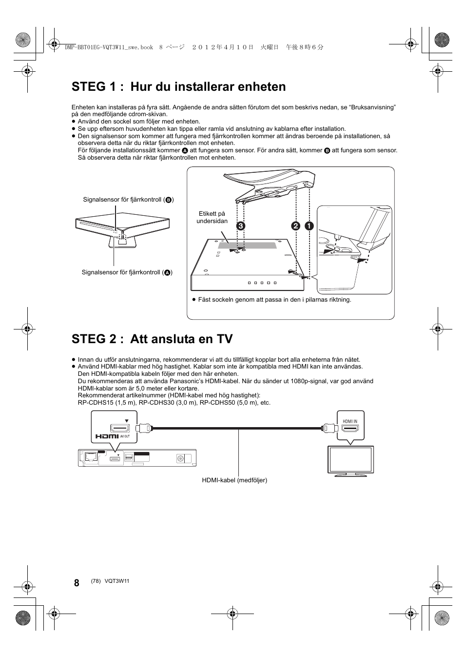 Steg 1 : hur du installerar enheten, Steg 2 : att ansluta en tv | Panasonic DMPBBT01EG User Manual | Page 78 / 156