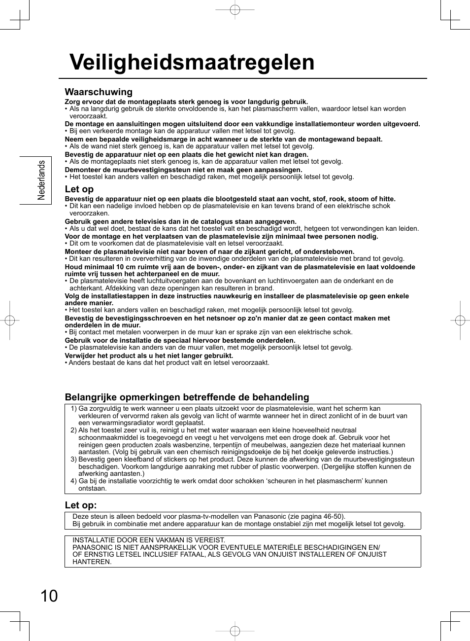 Veiligheidsmaatregelen, Nederlands waarschuwing, Let op | Belangrijke opmerkingen betreffende de behandeling | Panasonic TYWK42PR4W User Manual | Page 10 / 56