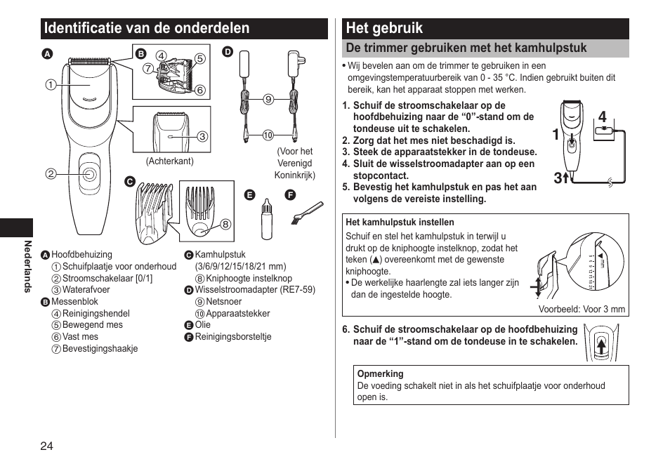 Identificatievandeonderdelen, Hetgebruik, Detrimmergebruikenmethetkamhulpstuk | Panasonic ERGC20 User Manual | Page 24 / 100