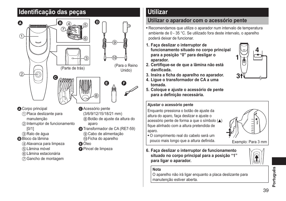 Identificaçãodaspeças, Utilizar, Utilizaroaparadorcomoacessóriopente | Panasonic ERGC20 User Manual | Page 39 / 100