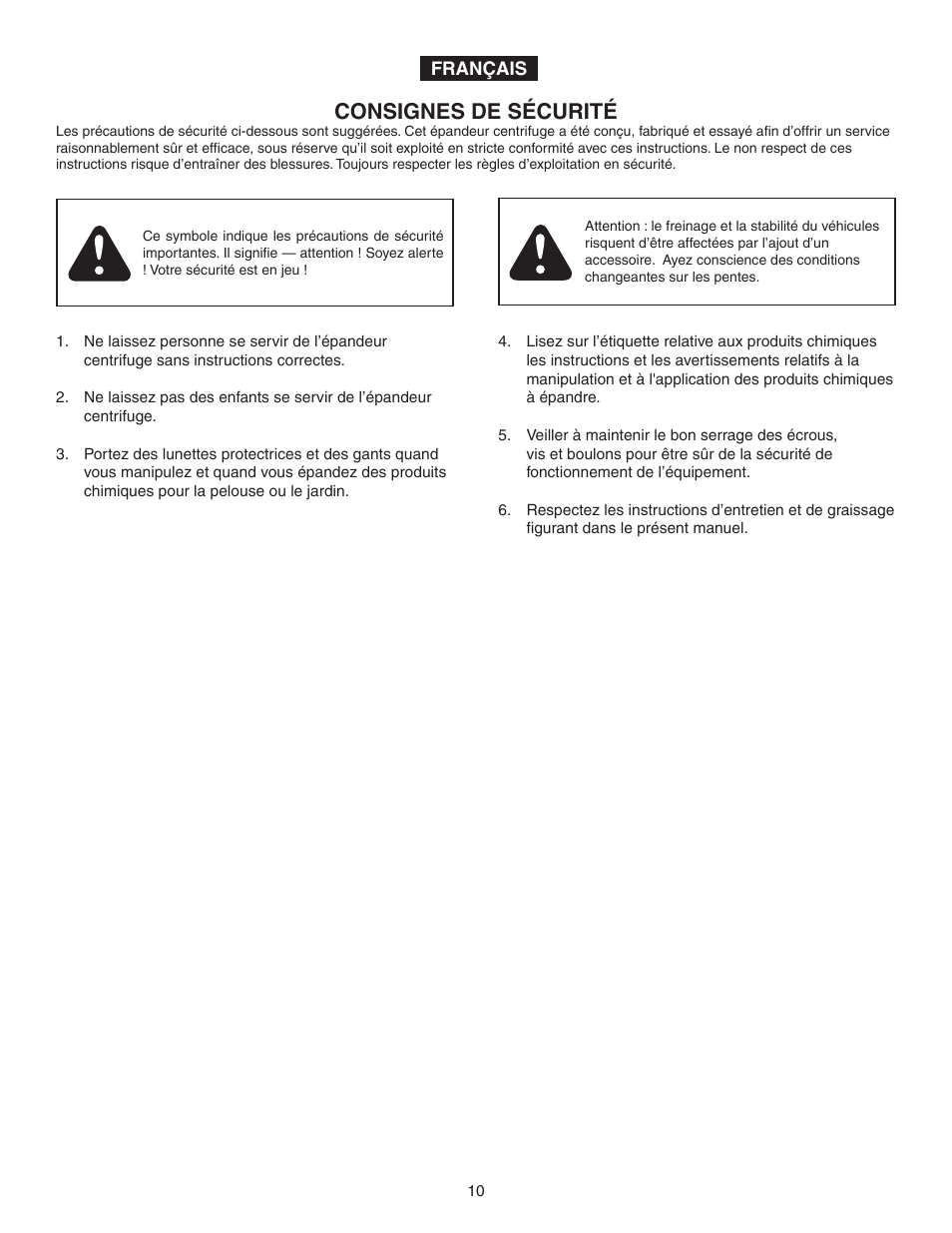 Consignes de sécurité | Agri-Fab AgriFab Push Spreader 45-0462/45-0471 User Manual | Page 10 / 20