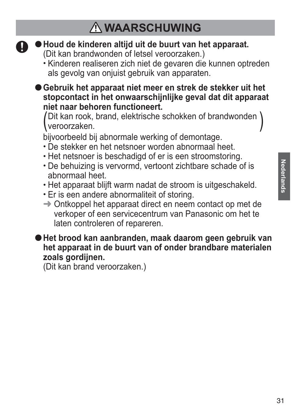 Waarschuwing | Panasonic NTDP1BXE User Manual | Page 32 / 78