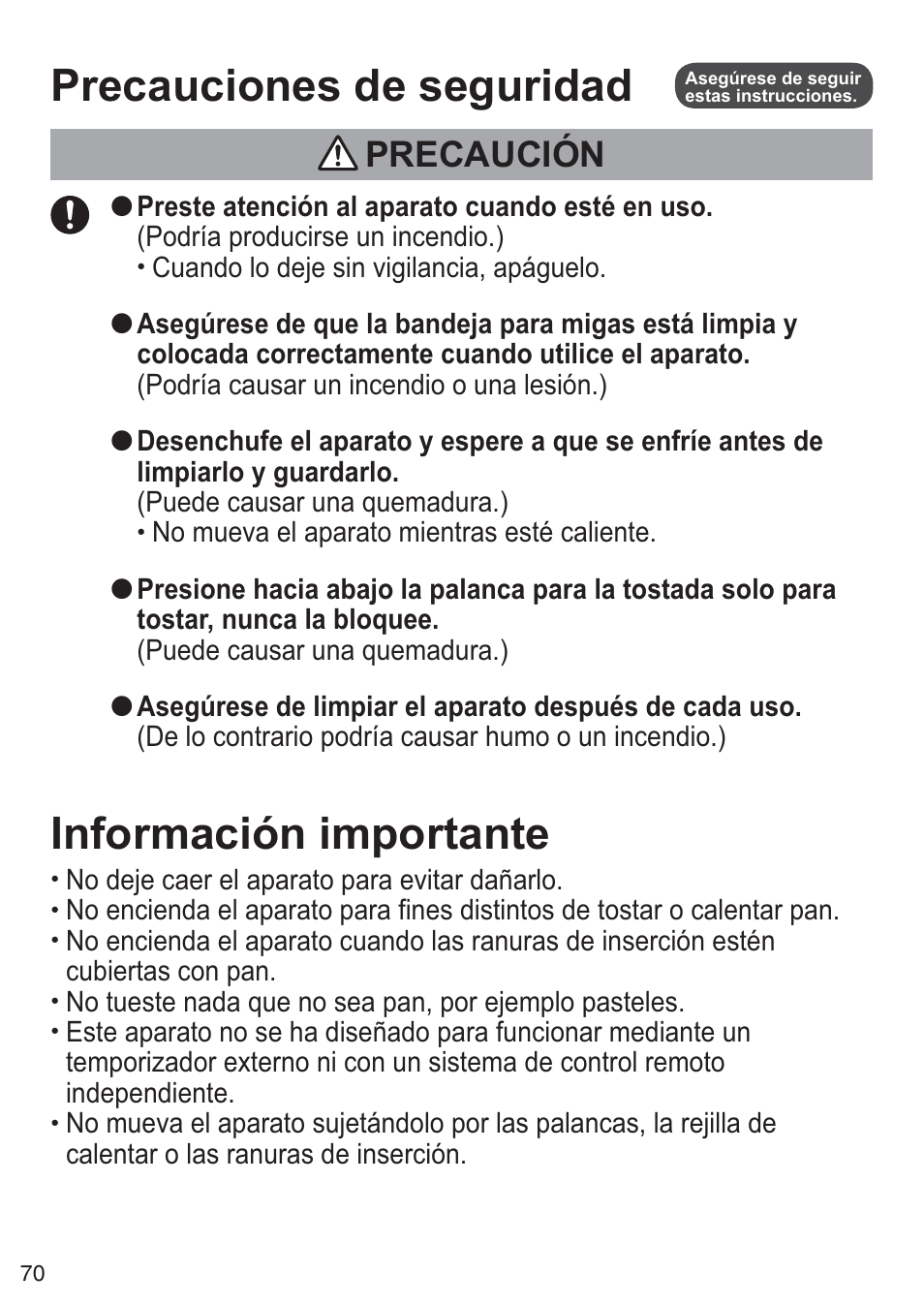 Información importante, Precauciones de seguridad, Precaución | Preste atención al aparato cuando esté en uso, De lo contrario podría causar humo o un incendio.), No deje caer el aparato para evitar dañarlo, Calentar o las ranuras de inserción | Panasonic NTDP1BXE User Manual | Page 71 / 78