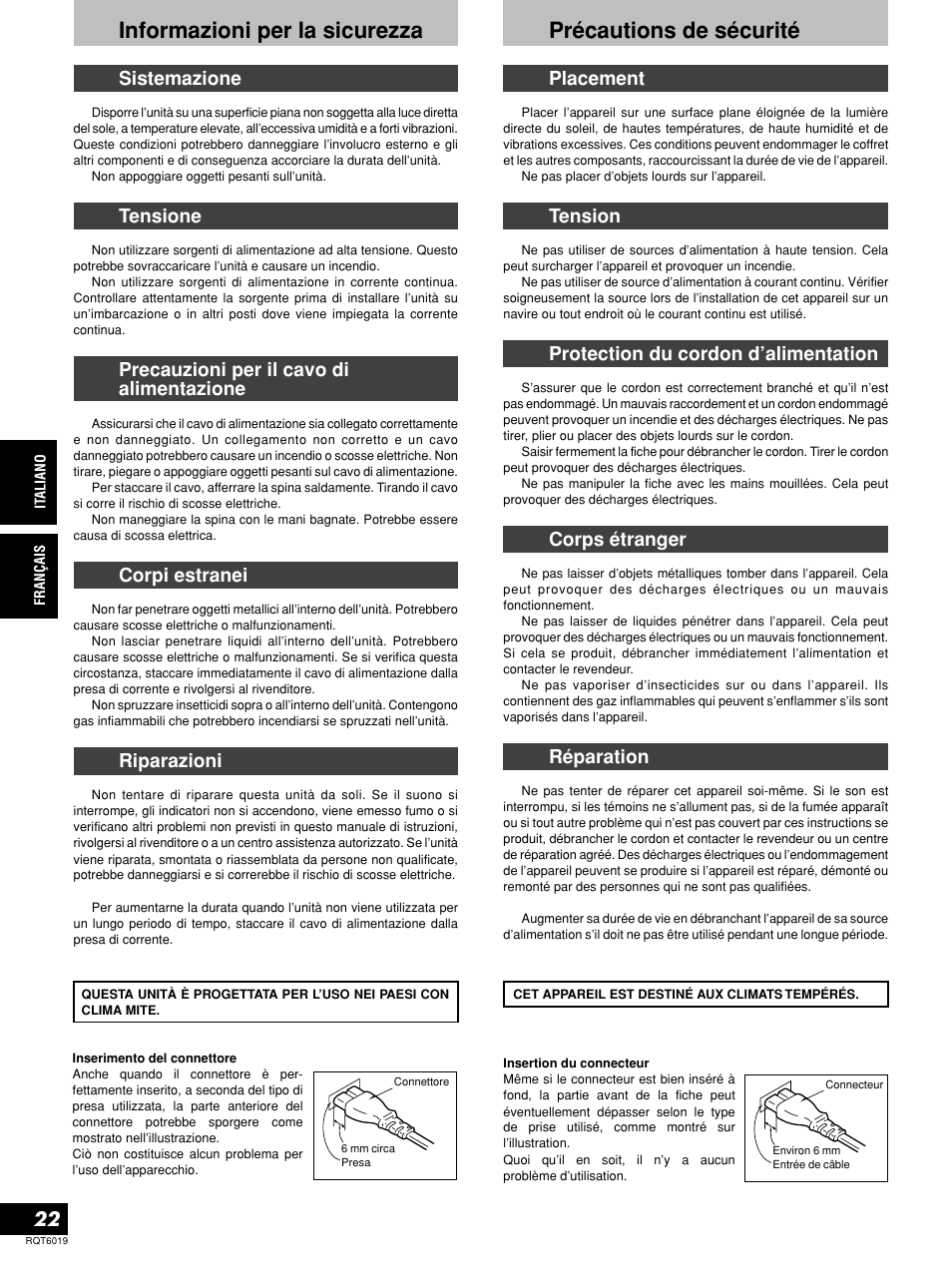 Informazioni per la sicurezza, Précautions de sécurité, Sistemazione | Tensione, Precauzioni per il cavo di alimentazione, Corpi estranei, Riparazioni, Placement, Tension, Protection du cordon d’alimentation | Panasonic SHEX1200 User Manual | Page 22 / 48