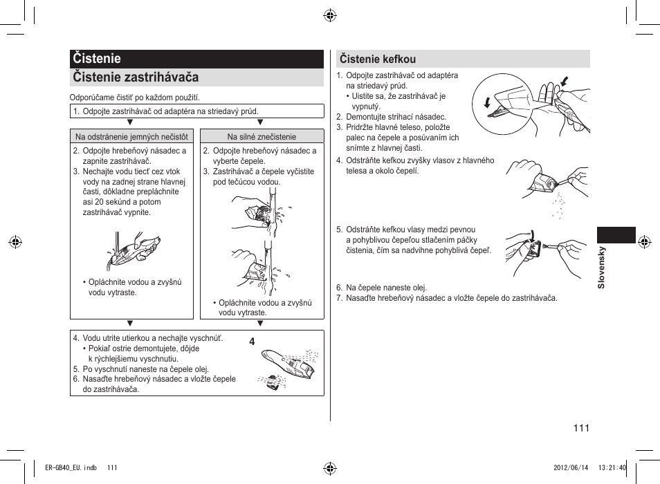 Čistenie čistenie zastrihávača, Čistenie kefkou | Panasonic ERGB40 User Manual | Page 111 / 140