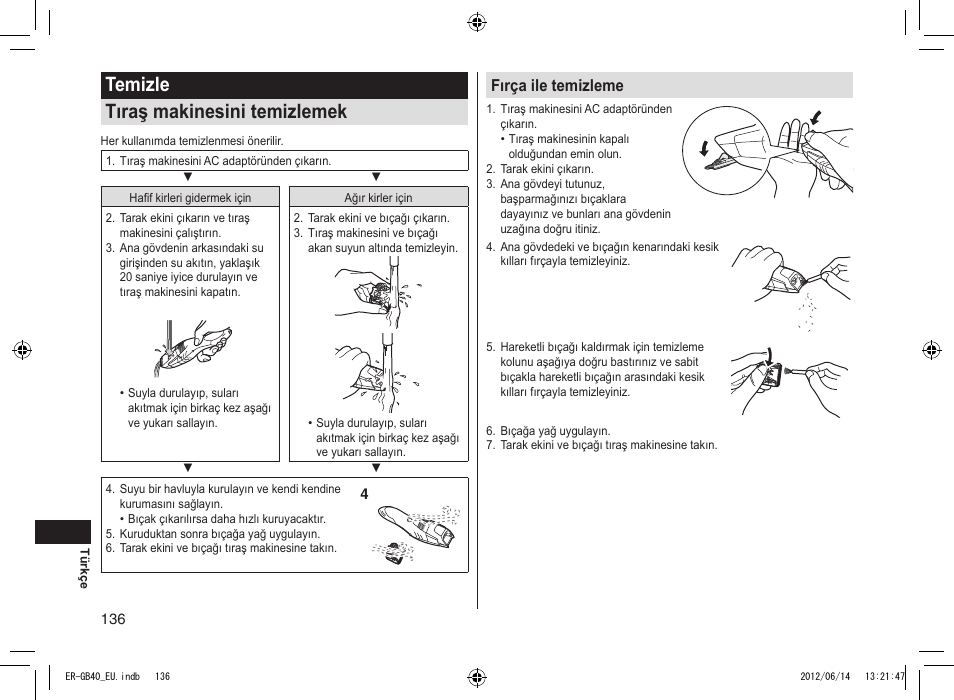 Temizle tıraş makinesini temizlemek, Fırça ile temizleme | Panasonic ERGB40 User Manual | Page 136 / 140