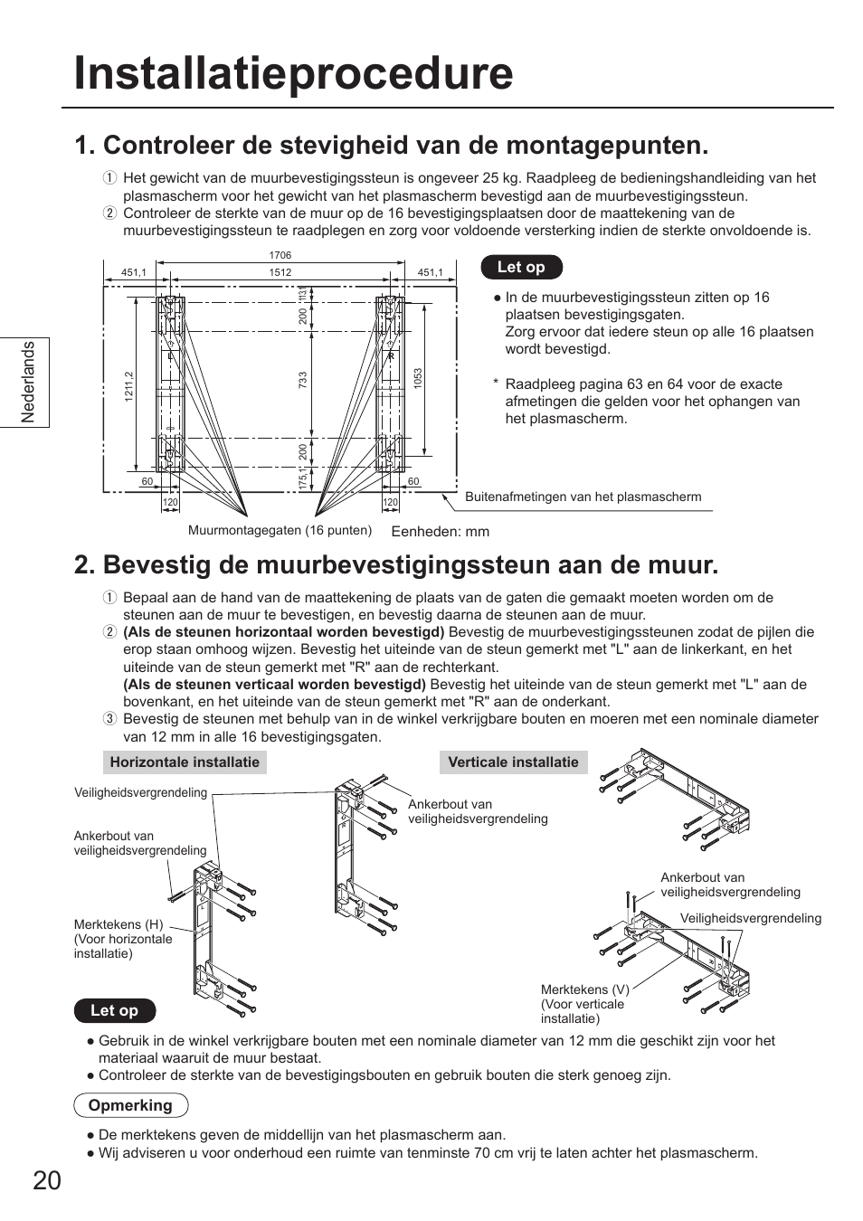 Installatieprocedure, Bevestig de muurbevestigingssteun aan de muur, Controleer de stevigheid van de montagepunten | Nederlands | Panasonic TYWK103PV9 User Manual | Page 20 / 64