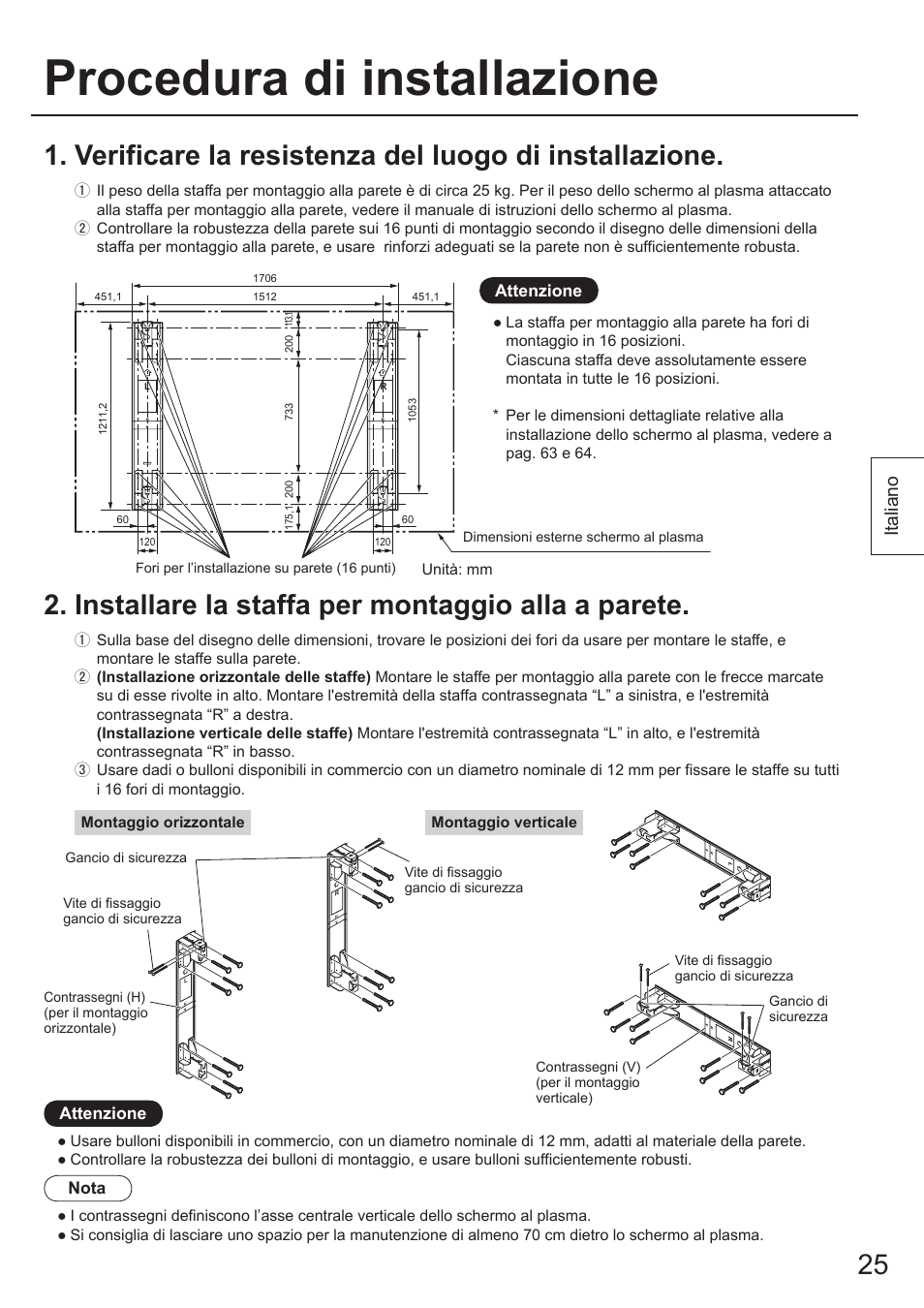 Procedura di installazione, Installare la staffa per montaggio alla a parete, Italiano | Panasonic TYWK103PV9 User Manual | Page 25 / 64