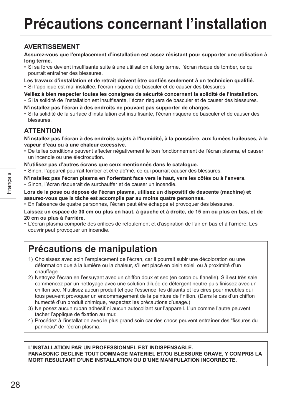 Précautions concernant l’installation, Précautions de manipulation | Panasonic TYWK103PV9 User Manual | Page 28 / 64