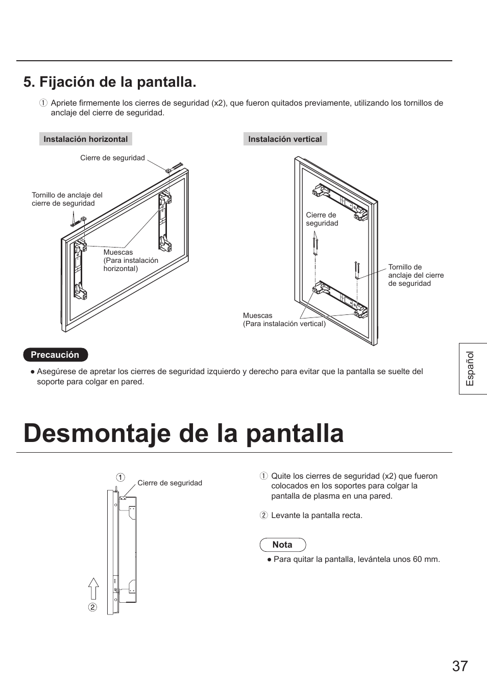 Desmontaje de la pantalla, 7 5. fijación de la pantalla | Panasonic TYWK103PV9 User Manual | Page 37 / 64