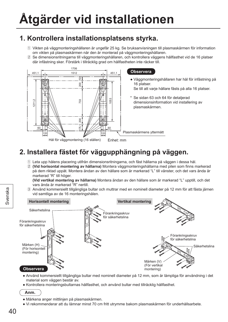 Åtgärder vid installationen, Installera fästet för väggupphängning på väggen, Kontrollera installationsplatsens styrka | Svenska | Panasonic TYWK103PV9 User Manual | Page 40 / 64