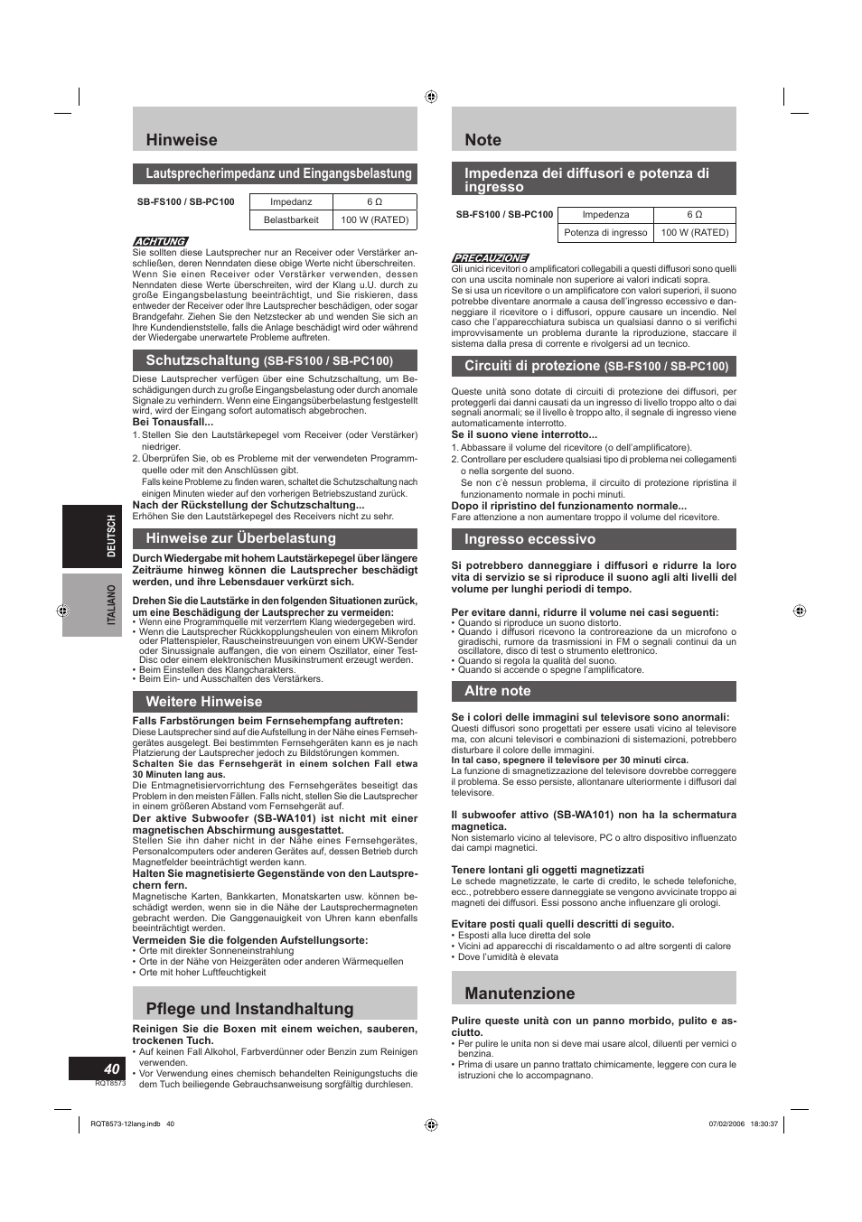 Hinweise, Pfl ege und instandhaltung, Manutenzione | Lautsprecherimpedanz und eingangsbelastung, Schutzschaltung, Hinweise zur überbelastung, Weitere hinweise, Impedenza dei diffusori e potenza di ingresso, Circuiti di protezione, Ingresso eccessivo | Panasonic SBTP100 User Manual | Page 40 / 64