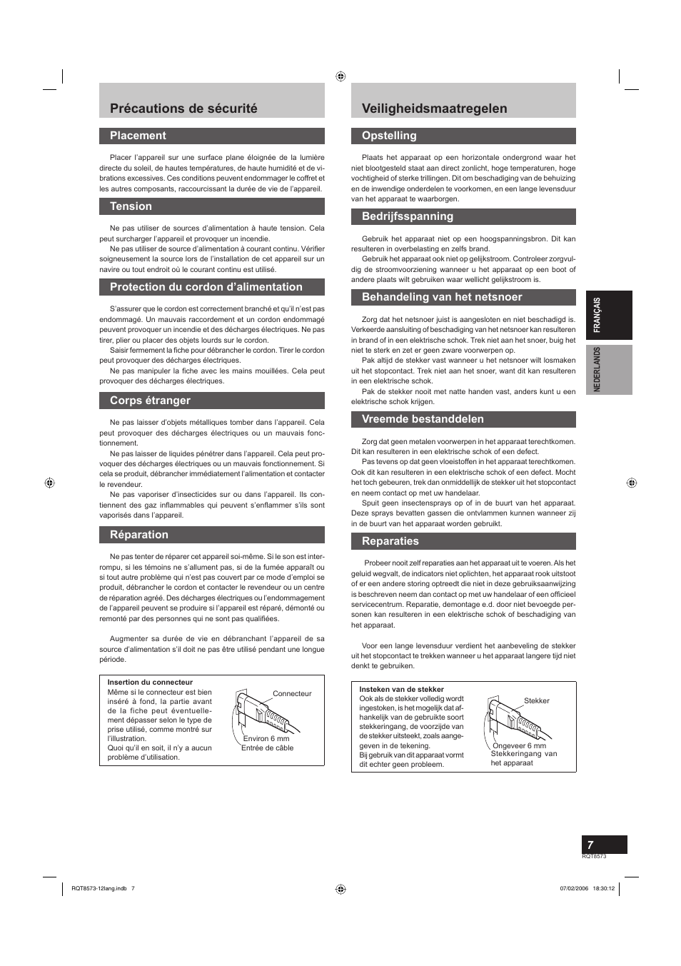 Précautions de sécurité, Veiligheidsmaatregelen, Placement | Tension, Protection du cordon d’alimentation, Corps étranger, Réparation, Opstelling, Bedrijfsspanning, Behandeling van het netsnoer | Panasonic SBTP100 User Manual | Page 7 / 64