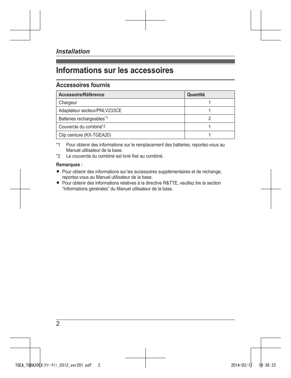 Installation, Informations sur les accessoires, Accessoires fournis | 2installation | Panasonic KXTGEA20EX User Manual | Page 18 / 112