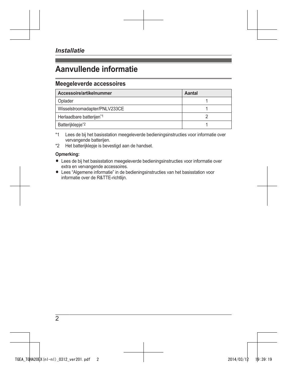 Installatie, Aanvullende informatie, Meegeleverde accessoires | 2installatie | Panasonic KXTGEA20EX User Manual | Page 26 / 112