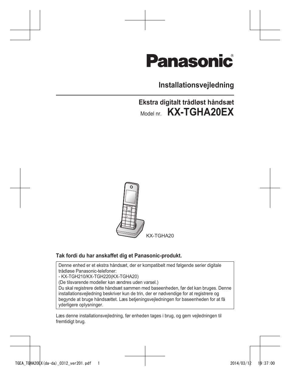 Kx-tgha20ex, Installationsvejledning, Ekstra digitalt trådløst håndsæt | Panasonic KXTGEA20EX User Manual | Page 73 / 112
