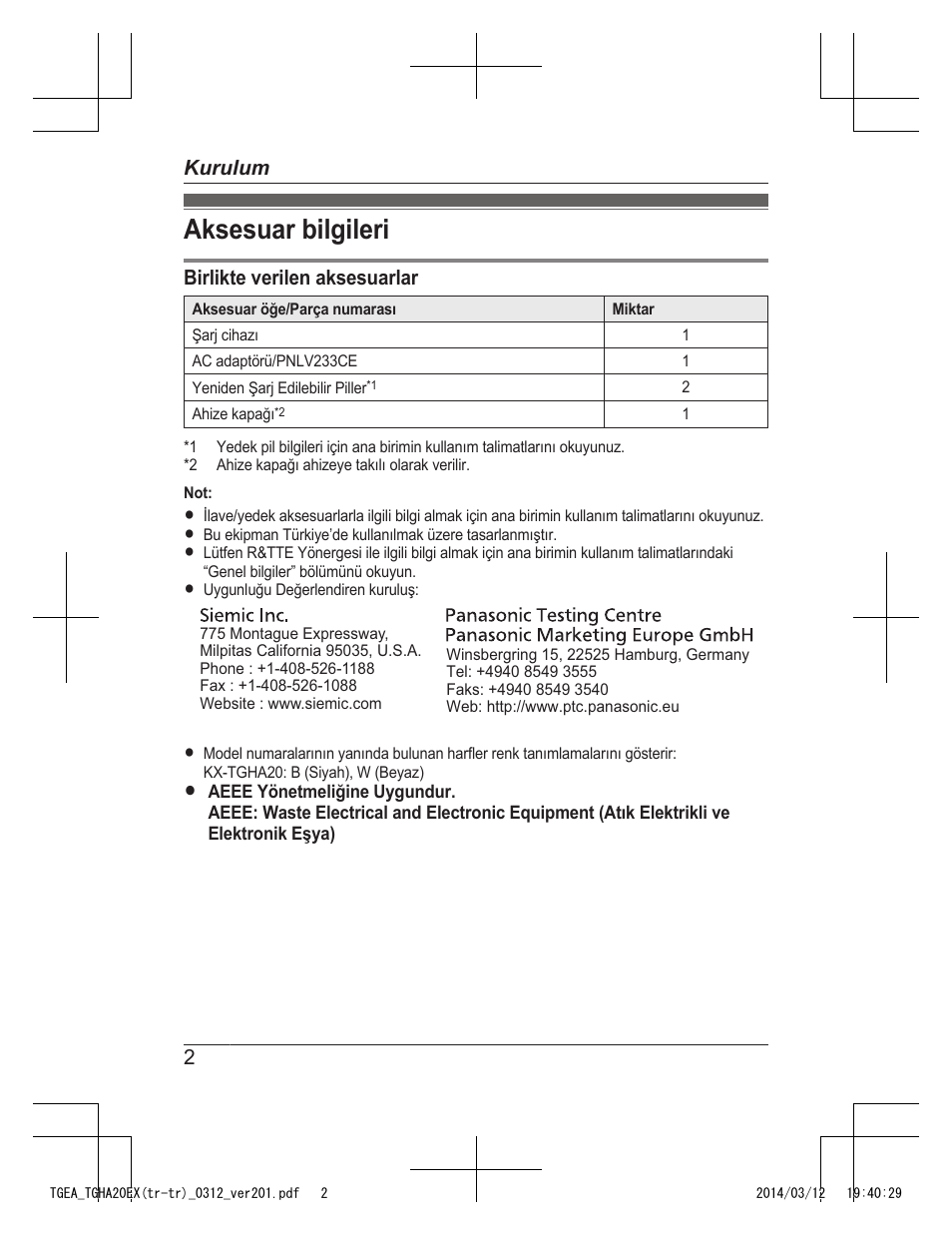 Kurulum, Aksesuar bilgileri, Birlikte verilen aksesuarlar | 2kurulum | Panasonic KXTGEA20EX User Manual | Page 98 / 112