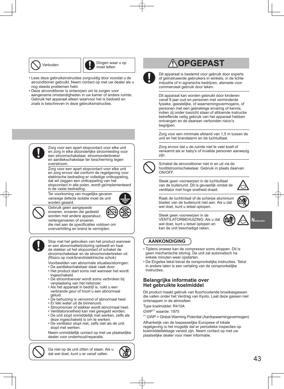 Opgepast | Panasonic U71PEY1E5 User Manual | Page 43 / 80