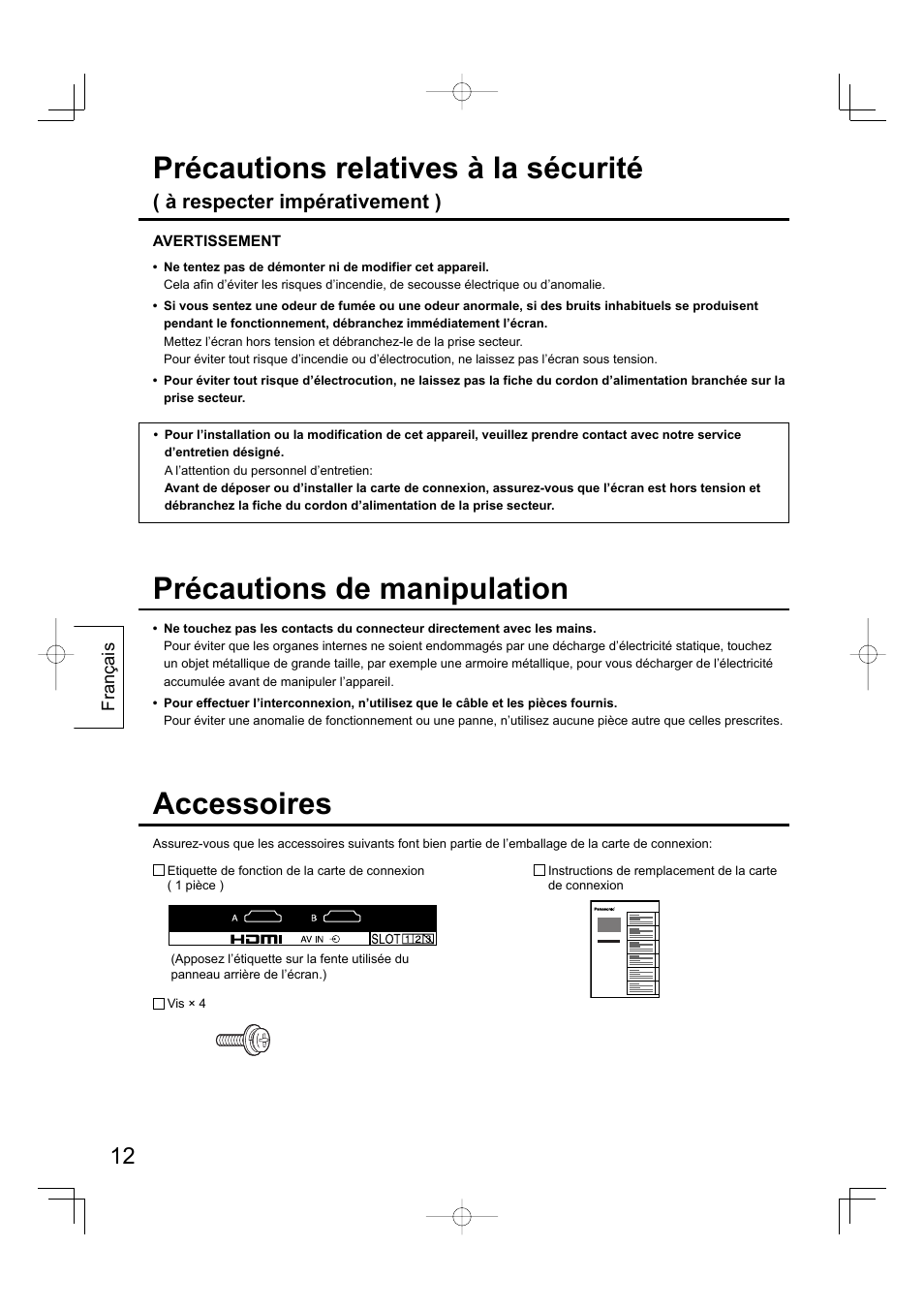 Précautions relatives à la sécurité, Accessoires, Précautions de manipulation | À respecter impérativement ) | Panasonic TYFB10HMD User Manual | Page 12 / 24