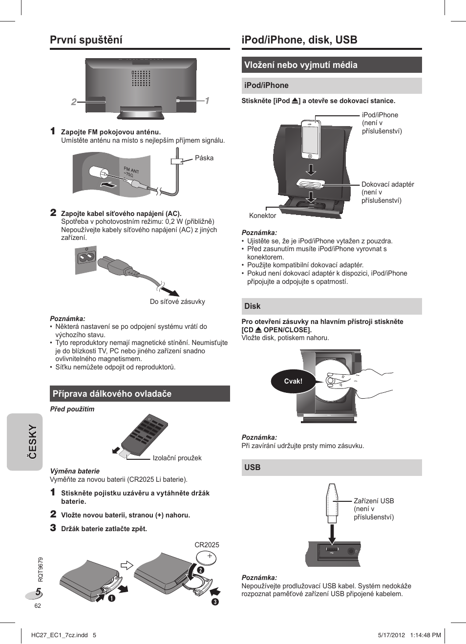 Ipod/iphone, disk, usb, První spuštění | Panasonic SCHC27 User Manual | Page 62 / 68