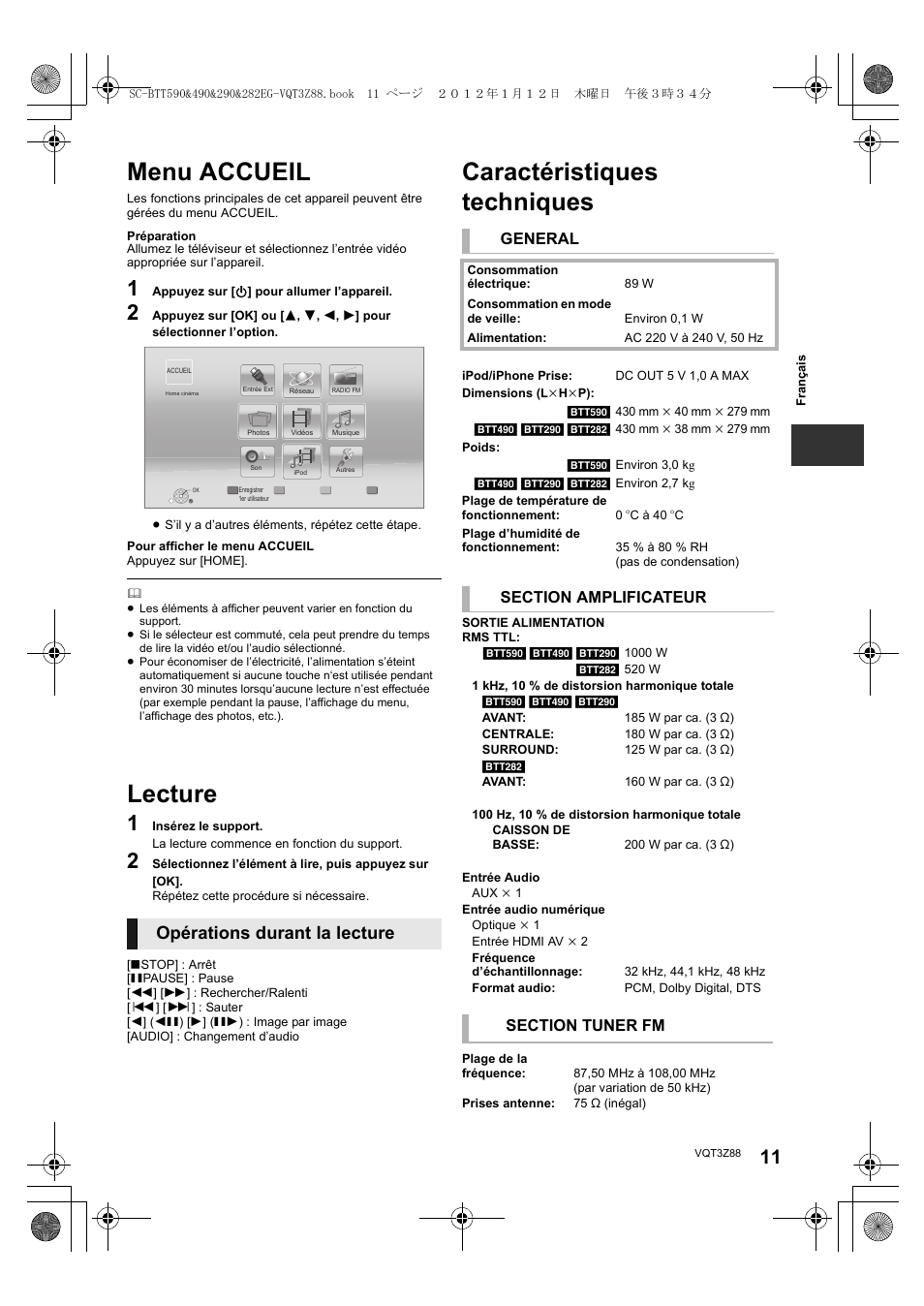 Menu accueil, Lecture, Caractéristiques techniques | Opérations durant la lecture, General | Panasonic SCBTT290EGK User Manual | Page 11 / 100