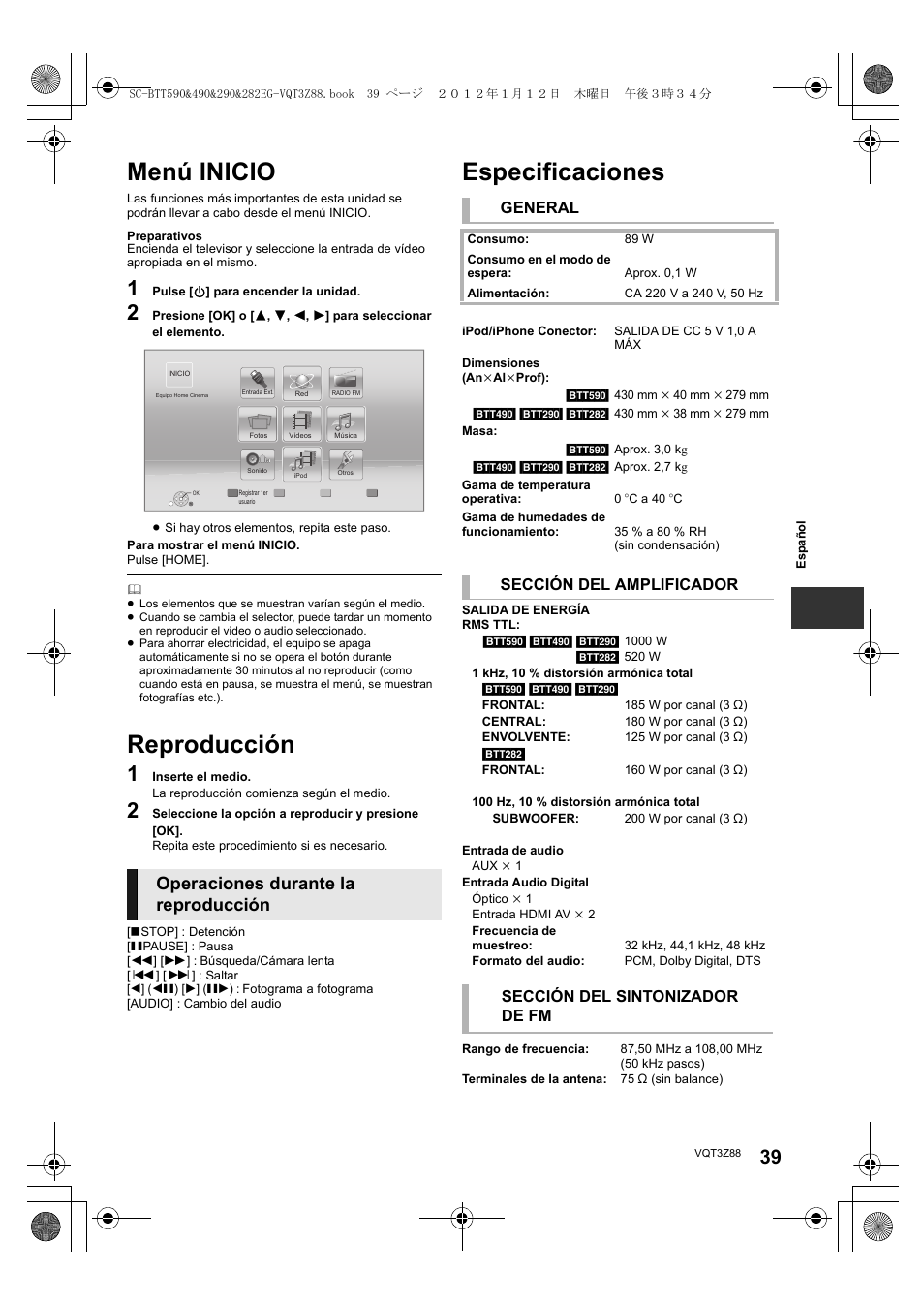 Menú inicio, Reproducción, Especificaciones | Operaciones durante la reproducción, General, Sección del amplificador, Sección del sintonizador de fm | Panasonic SCBTT290EGK User Manual | Page 39 / 100