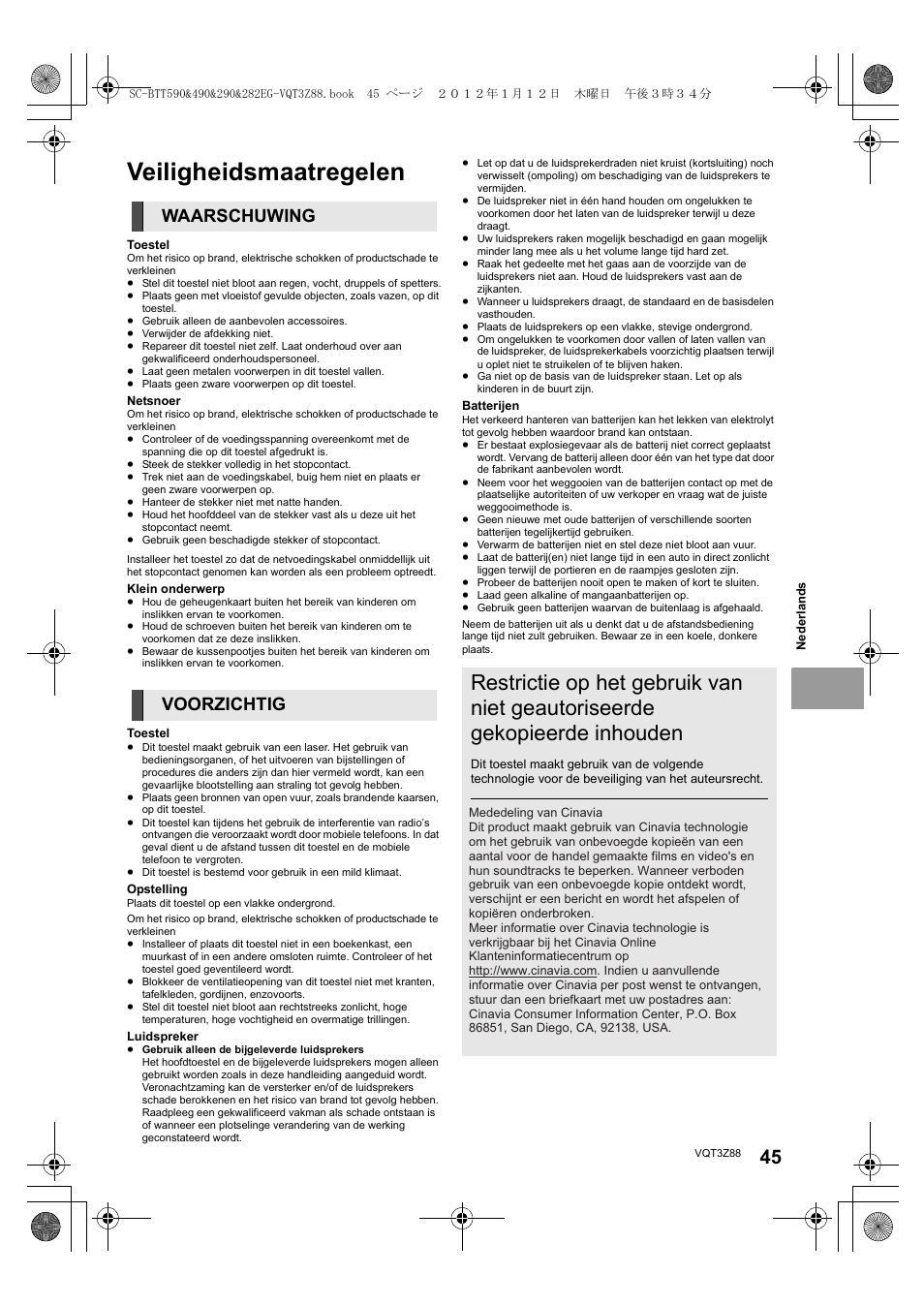 Veiligheidsmaatregelen, Waarschuwing voorzichtig | Panasonic SCBTT290EGK User Manual | Page 45 / 100