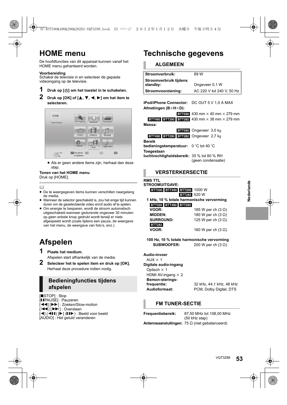 Home menu, Afspelen, Technische gegevens | Bedieningfuncties tijdens afspelen, Algemeen, Versterkersectie, Fm tuner-sectie | Panasonic SCBTT290EGK User Manual | Page 53 / 100