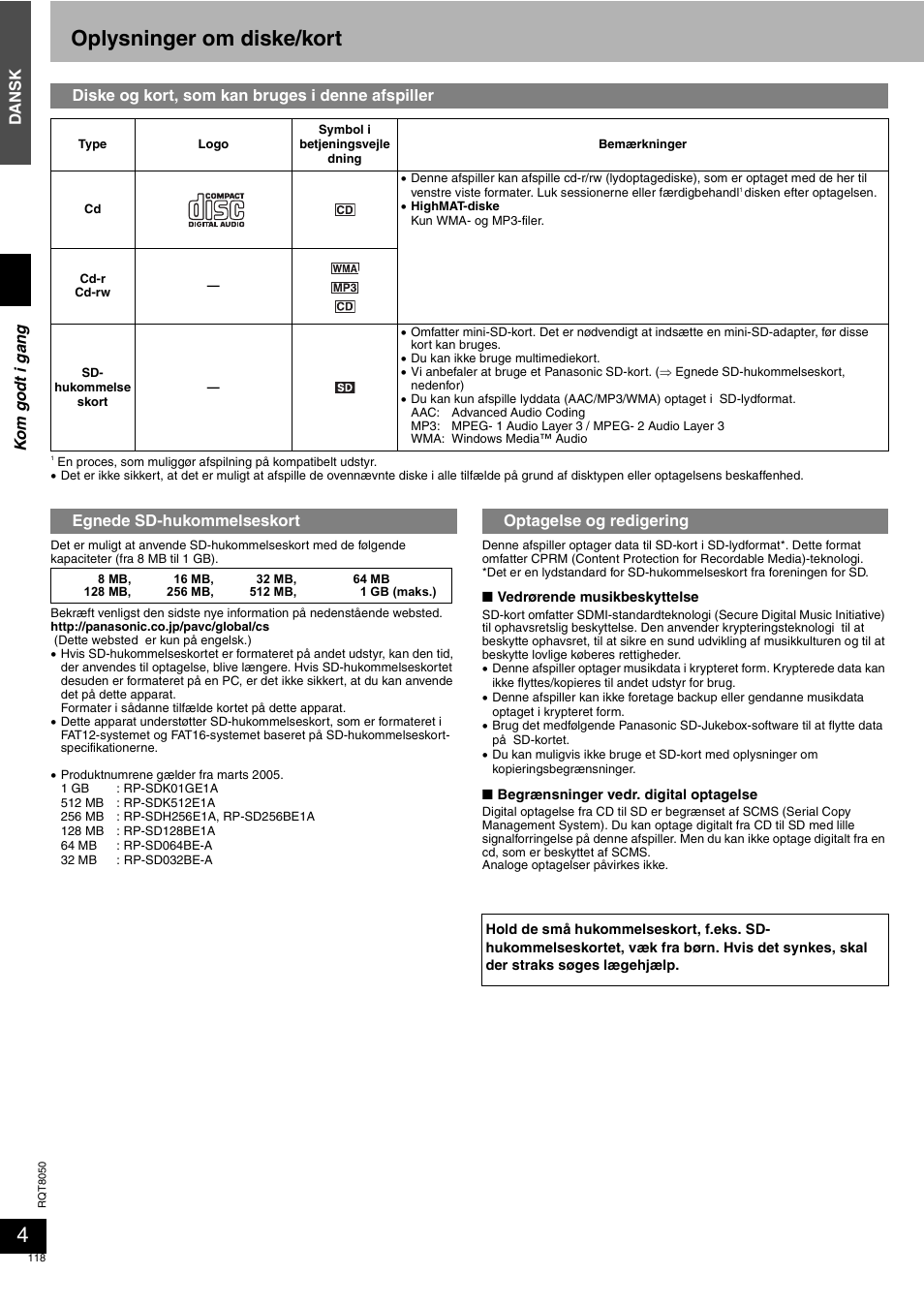 Oplysninger om diske/kort, Dansk, Diske og kort, som kan bruges i denne afspiller | Egnede sd-hukommelseskort, Optagelse og redigering, Ko m g odt i gan g | Panasonic SCPM71SD User Manual | Page 118 / 192