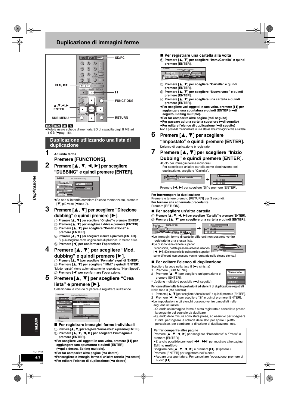 Duplicazione di immagini ferme, Premere [functions, Premere | 3 , 4 ] per scegliere “crea lista” e premere [ 1, Duplicazione utilizzando una lista di duplicazione, Duplic az ion e, Per registrare immagini ferme individuali, Per registrare una cartella alla volta, Per scegliere un’altra cartella, Per editare l’elenco di duplicazione | Panasonic DMRE95H User Manual | Page 102 / 124