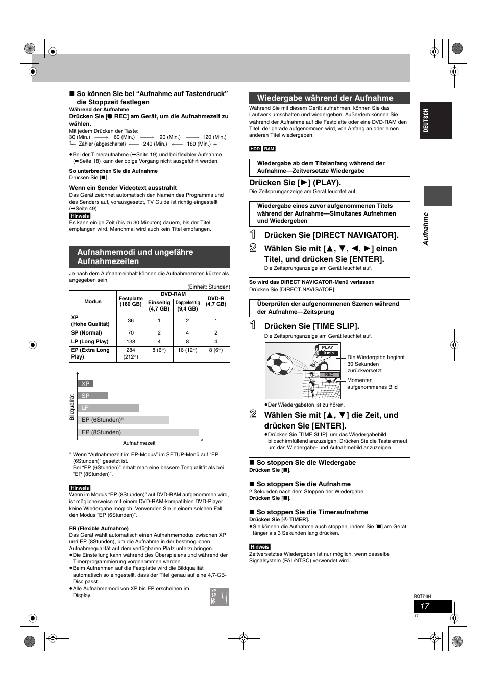 Drücken sie [ 1 ] (play), Drücken sie [direct navigator, Drücken sie [time slip | Wiedergabe während der aufnahme | Panasonic DMRE95H User Manual | Page 17 / 124