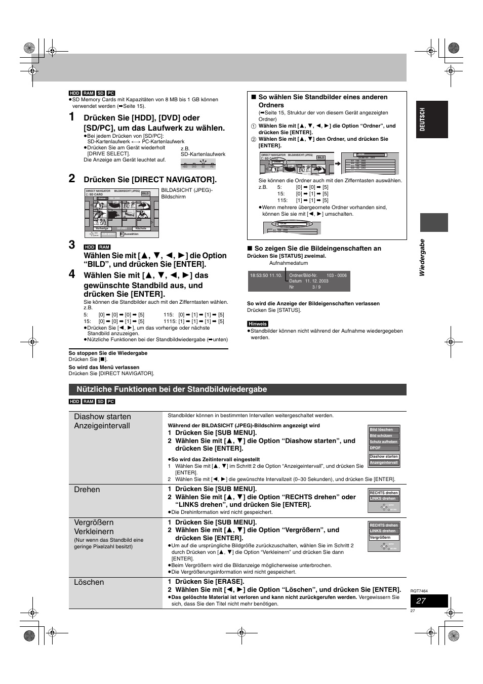 Drücken sie [direct navigator, Drehen, Vergrößern verkleinern | Löschen, Wie d e rga be, So zeigen sie die bildeingenschaften an, So wählen sie standbilder eines anderen ordners | Panasonic DMRE95H User Manual | Page 27 / 124