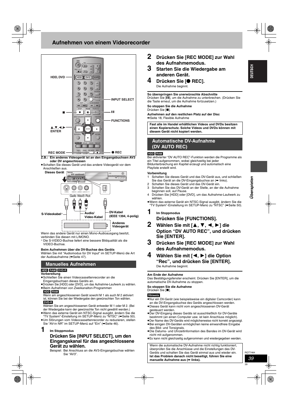 Aufnehmen von einem videorecorder, Starten sie die wiedergabe am anderen gerät, Drücken sie [ ¥ rec | Drücken sie [functions, Manuelles aufnehmen, Automatische dv-aufnahme (dv auto rec), Av3 s-video in video in audio in dv in r l/mono | Panasonic DMRE95H User Manual | Page 39 / 124