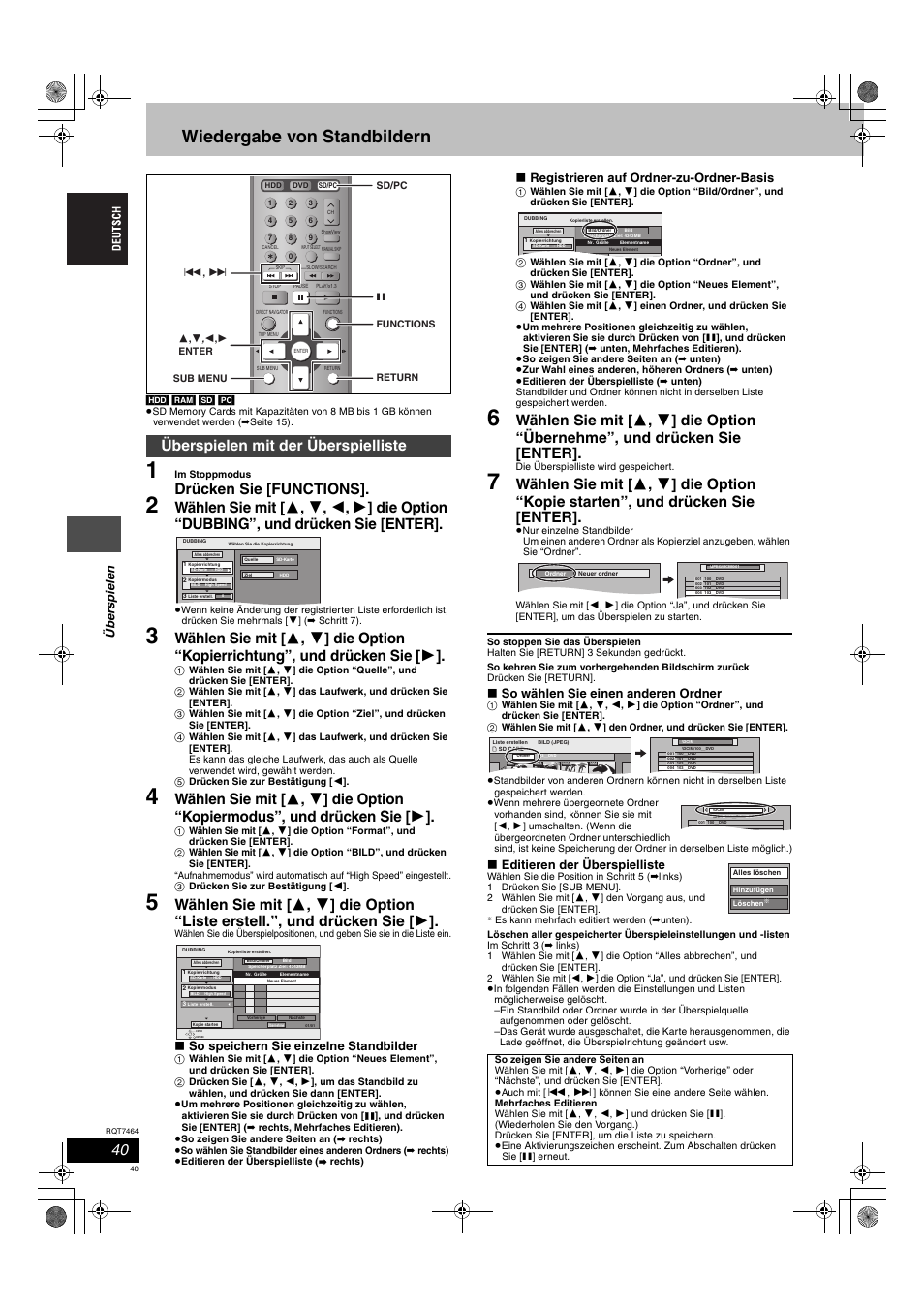 Wiedergabe von standbildern, Drücken sie [functions, Überspielen mit der überspielliste | Übe rspiel e n, So speichern sie einzelne standbilder, Registrieren auf ordner-zu-ordner-basis, So wählen sie einen anderen ordner, Editieren der überspielliste | Panasonic DMRE95H User Manual | Page 40 / 124