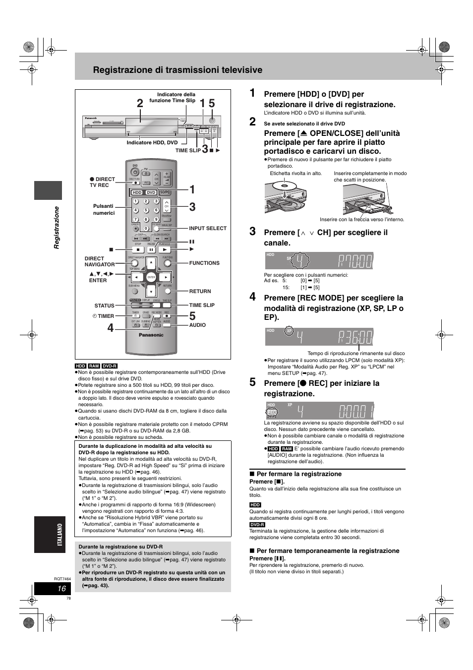 Registrazione di trasmissioni televisive, Premere [ w x ch] per scegliere il canale, Premere [ ¥ rec] per iniziare la registrazione | Open/close | Panasonic DMRE95H User Manual | Page 78 / 124