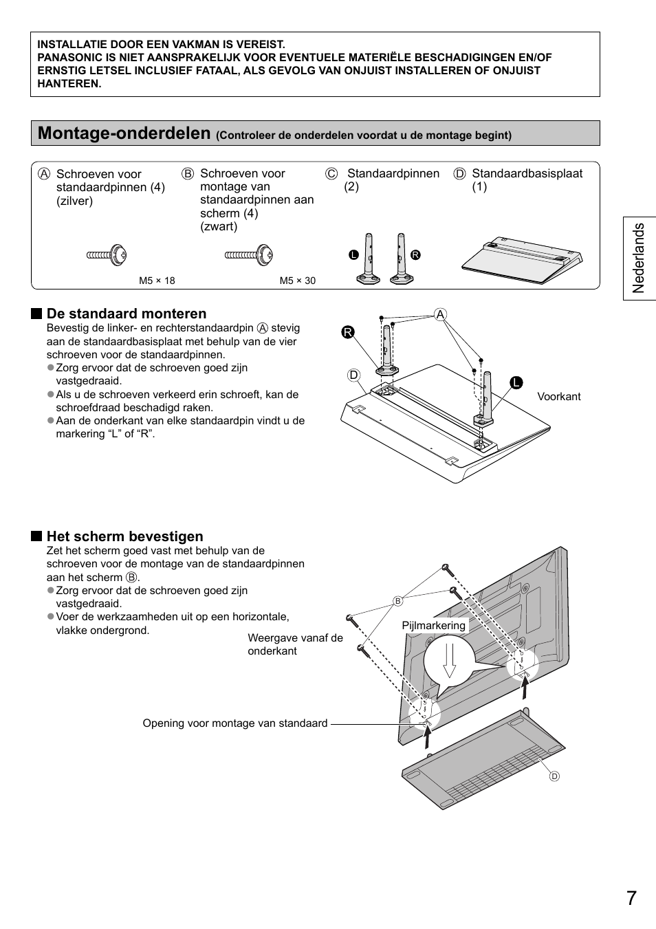 Montage-onderdelen, Nederlands, De standaard monteren | Het scherm bevestigen | Panasonic TYST50VX100 User Manual | Page 7 / 24