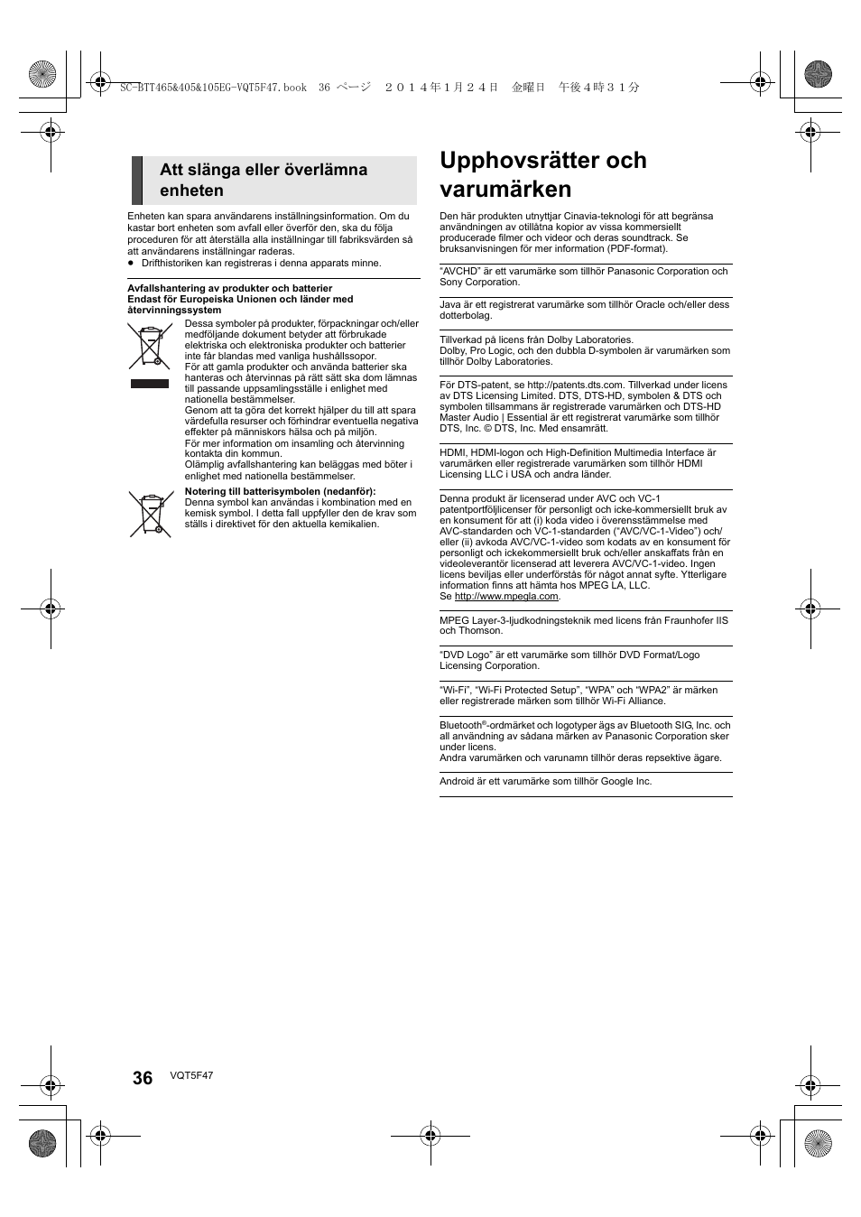 Upphovsrätter och varumärken, Att slänga eller överlämna enheten | Panasonic SCBTT405EG User Manual | Page 36 / 72