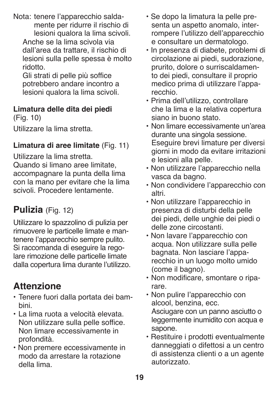 Pulizia, Attenzione | Panasonic ES2502 User Manual | Page 19 / 80