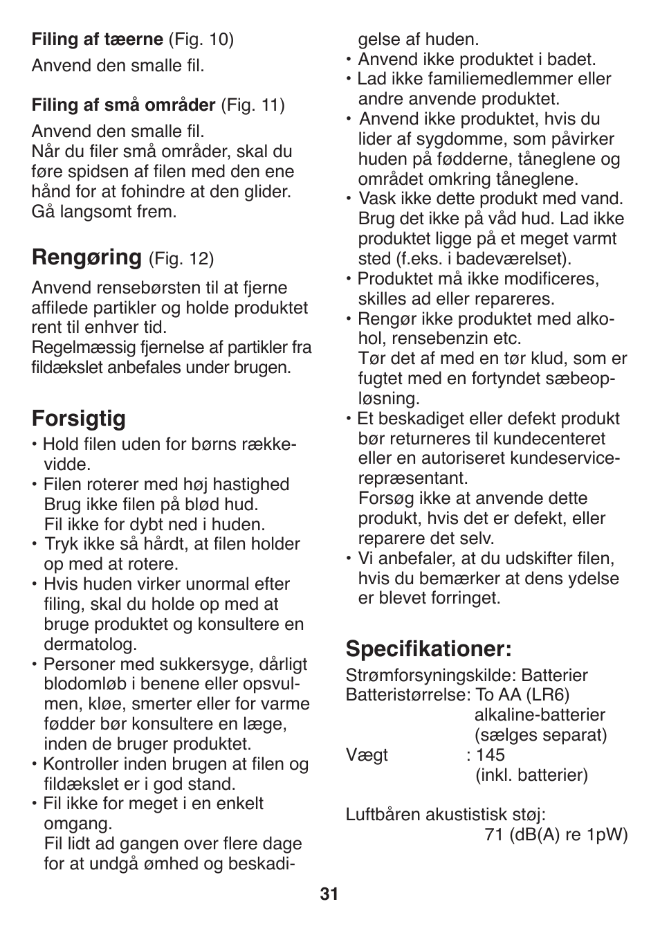 Rengøring, Forsigtig, Specifikationer | Panasonic ES2502 User Manual | Page 31 / 80
