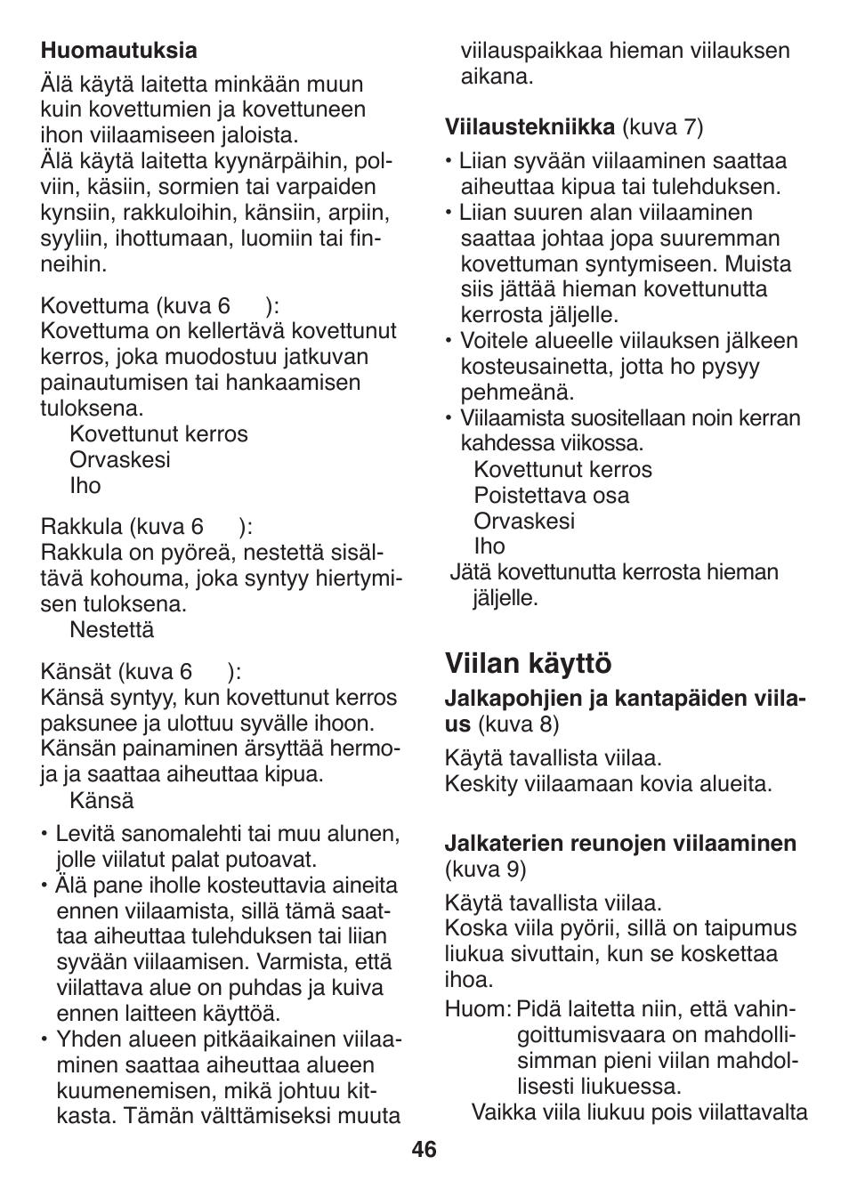 Viilan käyttö | Panasonic ES2502 User Manual | Page 46 / 80