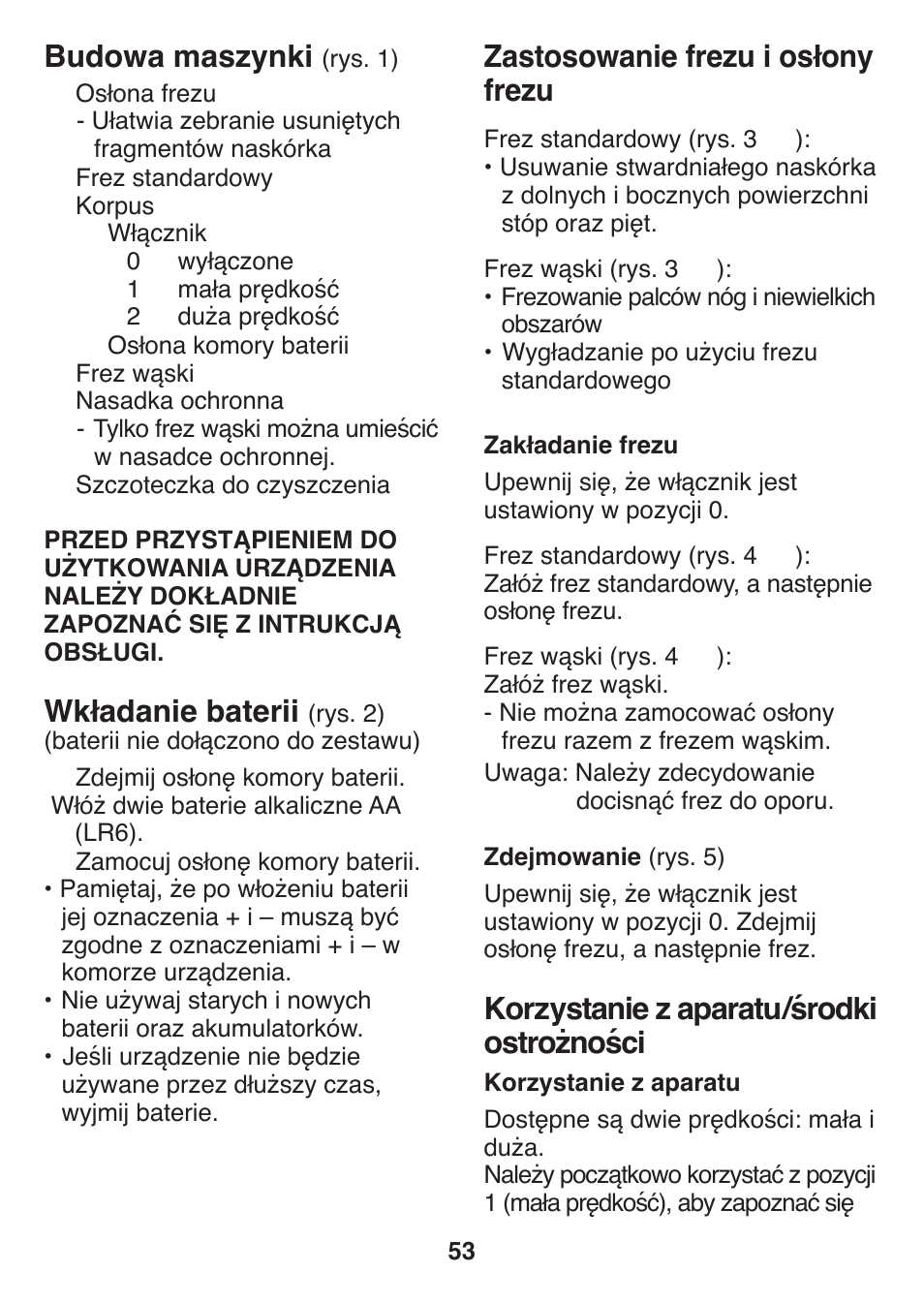 Zastosowanie frezu i osłony frezu, Korzystanie z aparatu/środki ostrożności, Budowa maszynki | Wkładanie baterii | Panasonic ES2502 User Manual | Page 53 / 80